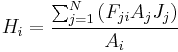 
H_i = \frac{ \sum_{j=1}^{N}{(F_{ji} A_j J_j)} }{A_i}