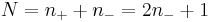  N=n_{%2B}%2Bn_{-}=2n_{-}%2B1 \,