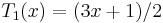 T_1(x) = (3x %2B 1)/2