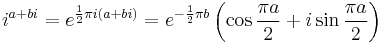 i^{a%2Bbi} = e^{\frac{1}{2}{\pi i} (a%2Bbi)} = e^{-\frac{1}{2}{\pi b}} \left(\cos{\frac{\pi a}{2}} %2B i \sin{\frac{\pi a}{2}}\right)