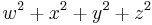 w^2 %2B x^2 %2B y^2 %2B z^2\ 