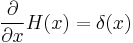  \frac{\partial}{\partial x} H(x) = \delta(x) 