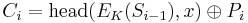 C_i = \mbox{head}(E_K (S_{i-1}), x) \oplus P_i