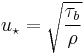 u_{\star}=\sqrt{\frac{\tau_b}{\rho}}