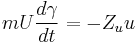  mU\frac{d\gamma}{dt}=-Z_u u