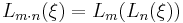 L_{m\cdot n}(\xi)=L_m(L_n(\xi))