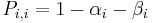 P_{i,i}=1-\alpha_i- \beta_i