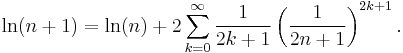 \ln (n%2B1) = \ln(n) %2B 2\sum_{k=0}^\infty\frac{1}{2k%2B1}\left(\frac{1}{2 n%2B1}\right)^{2k%2B1}.