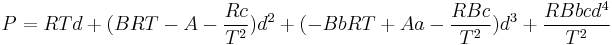 P=RTd%2B(BRT-A-\frac{Rc}{T^2})d^2%2B(-BbRT%2BAa-\frac{RBc}{T^2})d^3%2B\frac{RBbcd^4}{T^2}