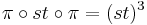 \pi\circ st \circ \pi = (st)^3