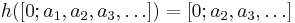 h([0;a_1,a_2,a_3,\dots]) = [0;a_2,a_3,\dots]