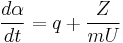 \frac{d\alpha}{dt}=q%2B\frac{Z}{mU}