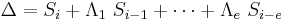  \Delta  = S_{i} %2B \Lambda_1 \  S_{i-1} %2B \cdots %2B \Lambda_e \  S_{i-e}