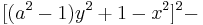  [(a^2 - 1)y^2 %2B 1 - x^2]^2 - 