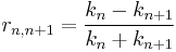  r_{n,n%2B1} = \frac{k_{n}-k_{n%2B1}}{k_{n}%2Bk_{n%2B1}} 