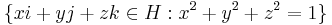 \lbrace x i %2B y j %2B z k \in H�: x^2 %2B y^2 %2Bz^2 = 1 \rbrace 