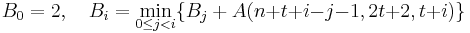 B_0 = 2, \quad B_i = \min_{0 \leq j < i}\{ B_j %2B A(n{%2B}t{%2B}i{-}j{-}1, 2t{%2B}2, t{%2B}i)\}