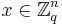 x\in \mathbb{Z}_q^n