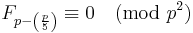 F_{p-\left(\frac{p}{5}\right)} \equiv 0 \pmod{p^2}