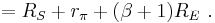  = R_S%2Br_{\pi} %2B(\beta%2B1)R_E \ . 