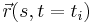 \vec{r}(s,t=t_i)