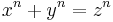 x^n%2By^n=z^n \,