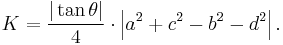 K = \frac{|\tan \theta|}{4} \cdot \left| a^2 %2B c^2 - b^2 - d^2 \right|.