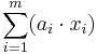  \sum_{i=1}^m (a_i \cdot x_i) 