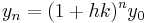 y_n = (1%2Bhk)^ny_0