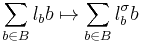 \sum_{b\in B} l_b b \mapsto \sum_{b \in B} l_b^\sigma b