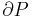 \partial P