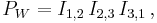 P_W=I_{1,2}\,I_{2,3}\,I_{3,1}\,,