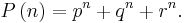 P\left(n\right) = {p^n} %2B {q^n} %2B {r^n}. 