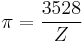 \pi=\frac{3528}{Z} \!