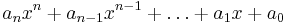 a_n x^n%2Ba_{n-1}x^{n-1}%2B\ldots%2Ba_1x%2Ba_0