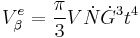 V_\beta^e = \frac{\pi}{3}V\dot{N}\dot{G}^3t^4\,\!