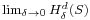 \scriptstyle\lim_{\delta\to 0}H^d_\delta(S)