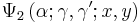 \Psi_2 \left( \alpha; \gamma, \gamma'; x, y \right)