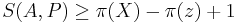 S(A,P) \geq \pi(X) - \pi(z) %2B 1 \, 