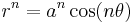 r^n = a^n \cos(n \theta)\,