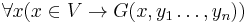 \forall x (x \in V \rightarrow G(x,y_1\dots, y_n))