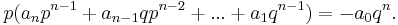 \qquad p(a_np^{n-1} %2B a_{n-1}qp^{n-2} %2B ... %2B a_1q^{n-1}) = -a_0q^n.