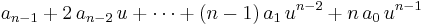 a_{n-1}%2B2\,a_{n-2}\,u%2B\cdots%2B(n-1)\,a_1\,u^{n-2}%2Bn\,a_0\,u^{n-1}