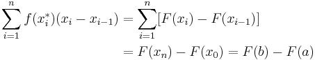 
\begin{align}
\sum_{i=1}^n f(x_i^*)(x_i-x_{i-1}) & = \sum_{i=1}^n [F(x_i)-F(x_{i-1})] \\
& = F(x_n)-F(x_0) = F(b)-F(a)
\end{align}
