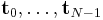 {\mathbf t}_0 ,\dots ,{\mathbf t}_{N-1}