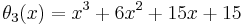 \theta_3(x)=x^3%2B6x^2%2B15x%2B15\,