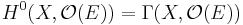 H^0(X, \mathcal O(E)) = \Gamma (X, \mathcal O(E))