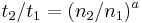 t_2/t_1 = (n_2/n_1)^a