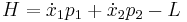 H = \dot{x}_1 p_1%2B\dot{x}_2 p_2 - L