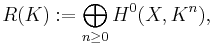  R(K)�:=\bigoplus_{n\geq 0} H^0(X,K^n), 